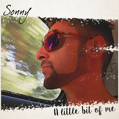 Sonny - A Little bit of me