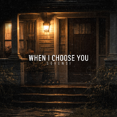 When I Choose You