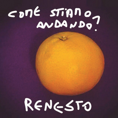 Come Stiamo Andando? - Renesto