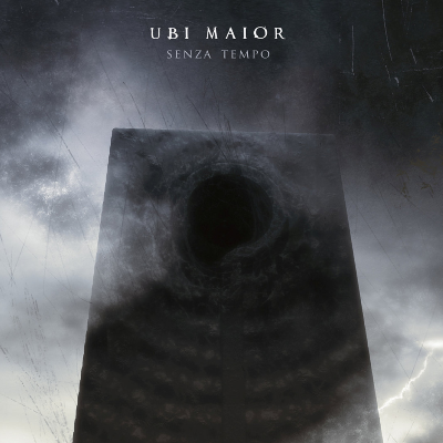 Ubi Maior - Senza Tempo