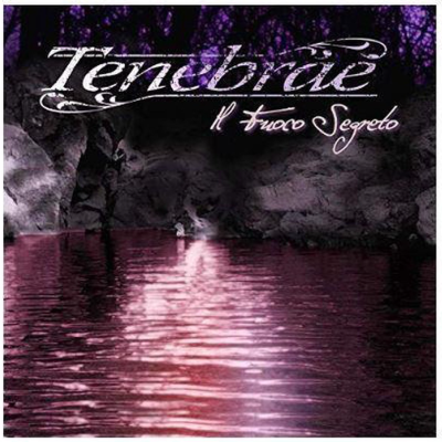 Tenebrae - Il Fuoco Segreto