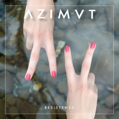 Azimut - "Resistenza"