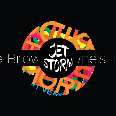 Jet Storm - THE BROWNE'S TALE