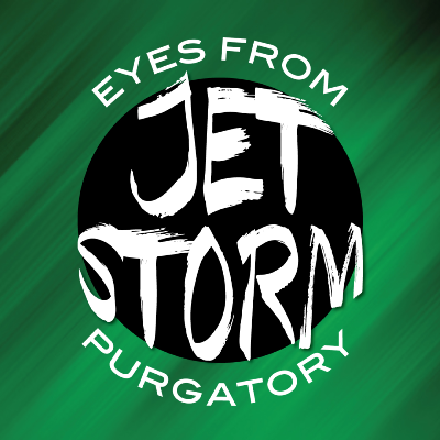 Jet Storm - EYES FROM PURGATORY