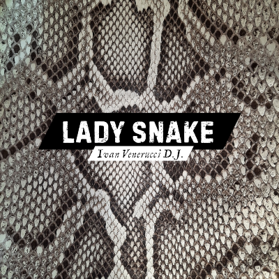 Lady Snake (Original Version)
