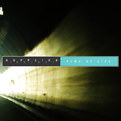 SUPPLICE PROJECT - Time of life