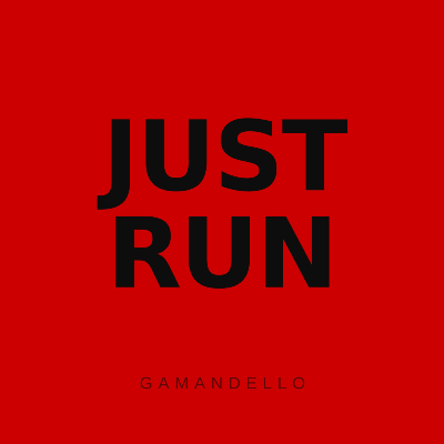 JUST RUN