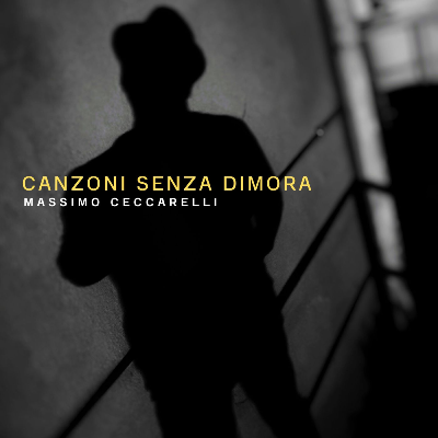 Canzoni senza dimora