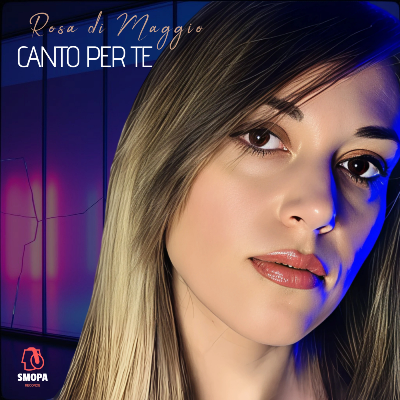 Rosa di maggio - Canto per te