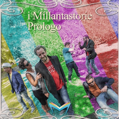 Millantastorie - Prologo 