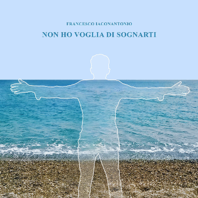 Non ho voglia di sognarti 