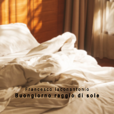 Buongiorno raggio di sole 