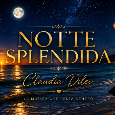 Notte splendida