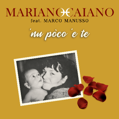 'Nu Pòco 'E Te (feat. Marco Manusso) [Singolo]