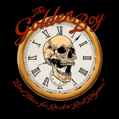 Phil The Golden Boy- Bad Times For Rock'n'roll Rhymes