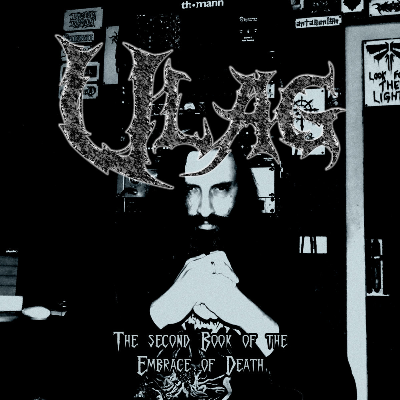 Ulag - The second Book of the embrace of Death