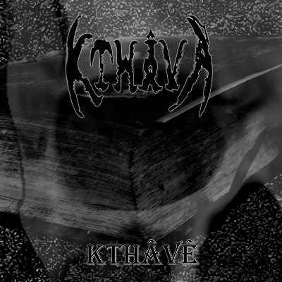 Kthâvâ - Kthâvê