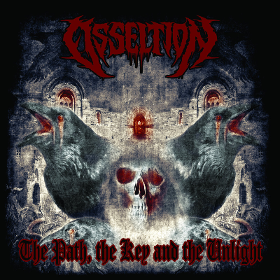 OsseltioN - The Path, the Key and the Unlight