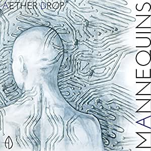 Aether Drop - Mannequins