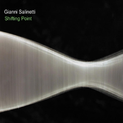 Gianni Salinetti - Shifting Point