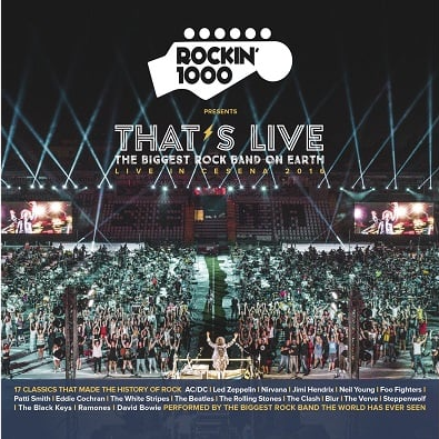 THAT’S LIVE – THE BIGGEST ROCK BAND ON EARTH