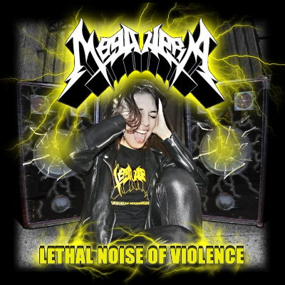 Megahera - Lethal Noise of Violence EP 