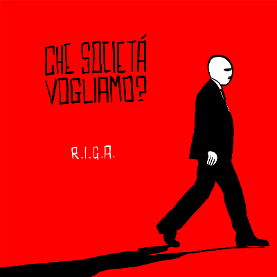 Che Società Vogliamo?