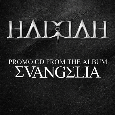 HaddaH - Promo CD from the album "Evangelia"