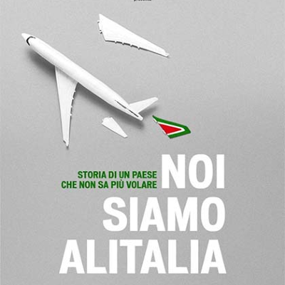Docufilm Noi siamo Alitalia  -storia di un paese che non sa più volare