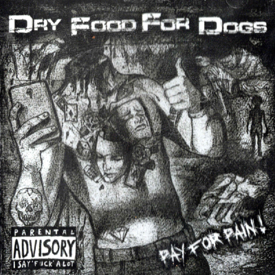 Dry Food For Dogs - Pay For Pain