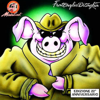 Frattaglieditaglia 22°Anniversario - Maialook