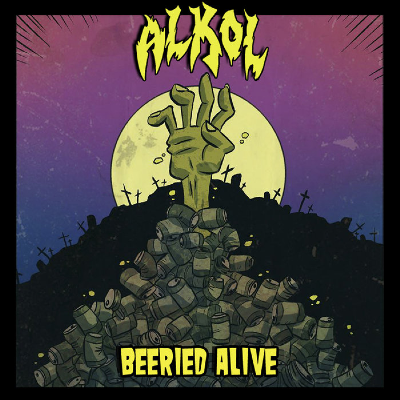 Alkol - Beeried Alive