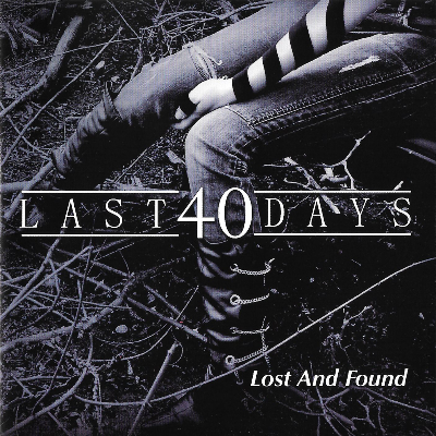 Last40Days - Lost and Found