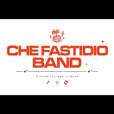 Che Fastidio Band