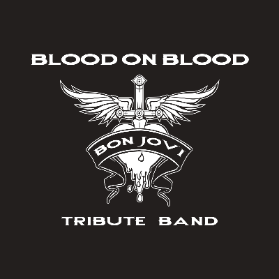 Blood On Blood - Bon Jovi Tribute Band