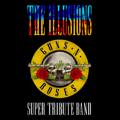 The Illusion - Guns N' Roses Tribute Band