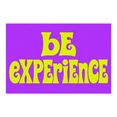 BE EXPERIENCE