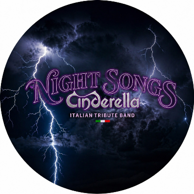 Night Songs - Cinderella Italian Tribute Band