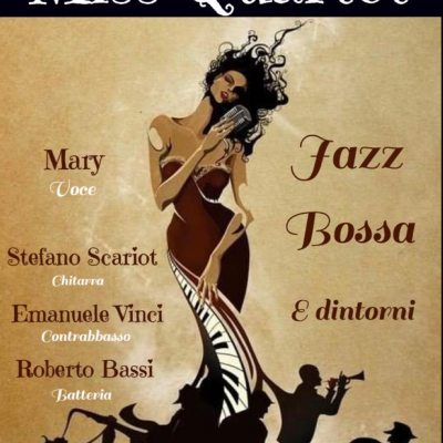 Miss Quartet Jazz Bossa e dintorni