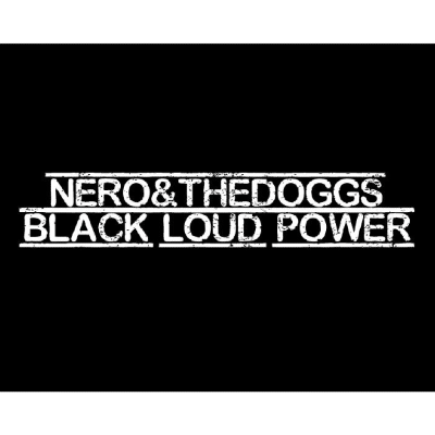 Nero and The Doggs