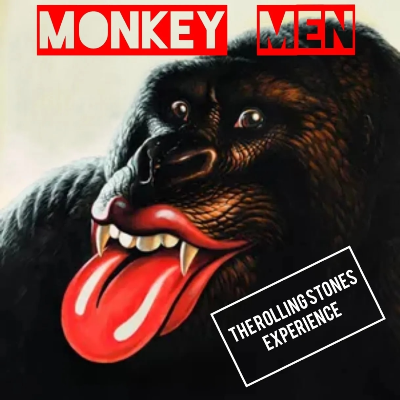 THE MONKEY MEN - The Rolling Stones Experience