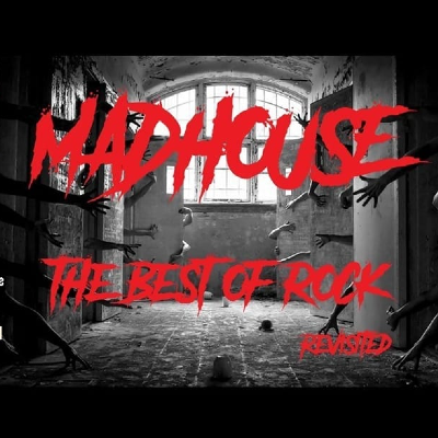 MADHOUSE - The best of Rock