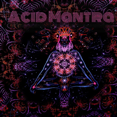 Acid Mantra