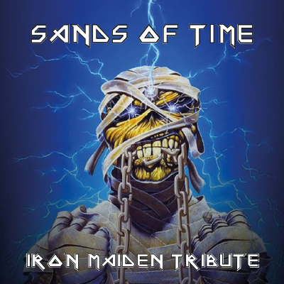 SANDS OF TIME - IRON MAIDEN TRIBUTE-