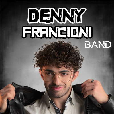 Denny francioni Band