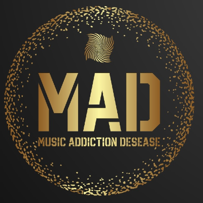 MAD Music Addiction Desease