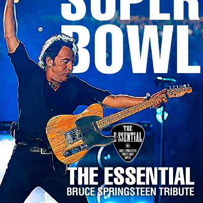 THE E-SSENTIAL BRUCE SPRINGSTEEN TRIBUTE BAND
