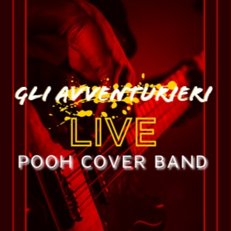 Gli Avventurieri Pooh Cover Band