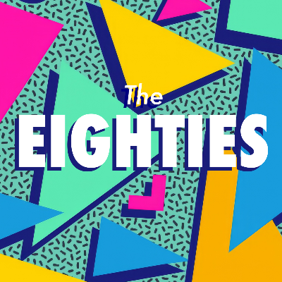 The EIGHTIES