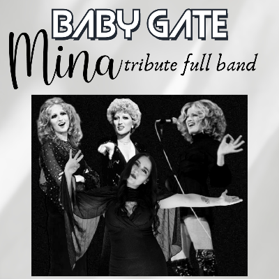 Baby Gate tributo Mina 